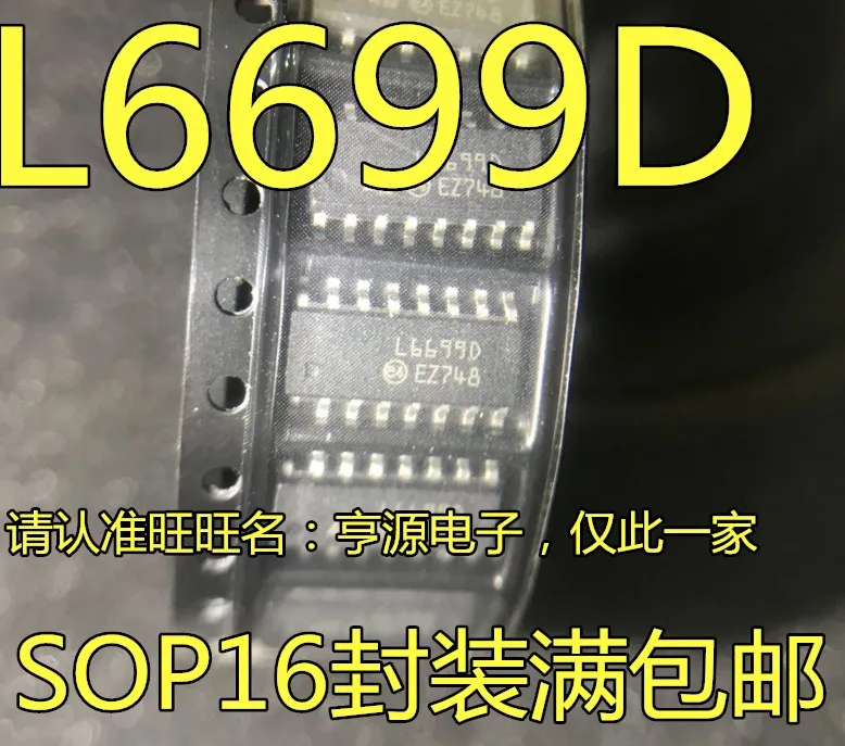 100% Новый и оригинальный L6699 L6699D SOP-16 IC