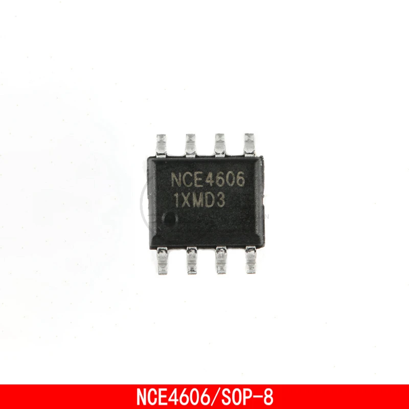10-50ШТ NCE4606 SOP-8 30V 6.5A/-7A P + Nchannel MOS field effect transistor patch